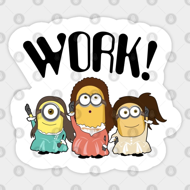 Work! Sticker by KsuAnn